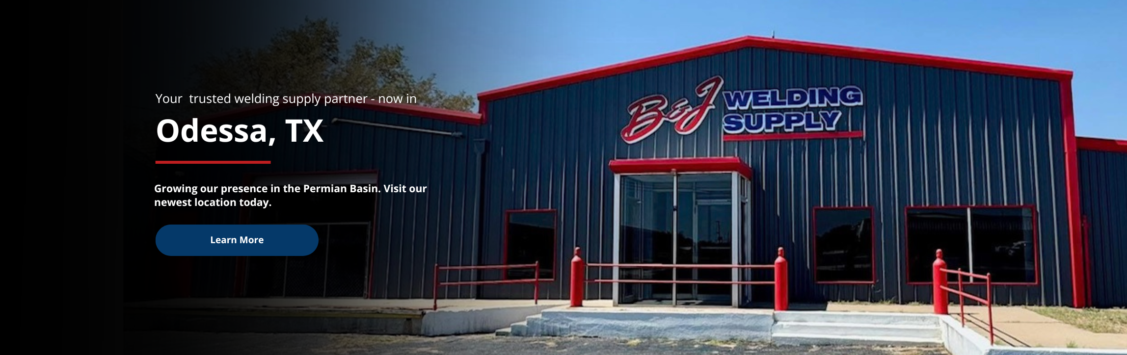 Exterior of the B&J Welding Supply building with an overlay that reads \u2018Your trusted welding supply partner - now in Odessa, TX.\u2019